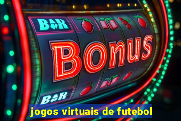 jogos virtuais de futebol